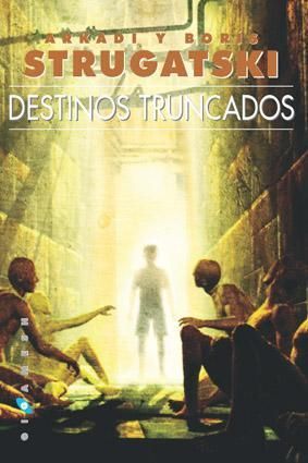 Destinos Truncados