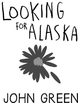 Looking for Alaska - fb3_img_img_5d0db29c-6f2a-54c6-8a7b-6b0779f8e624.jpg