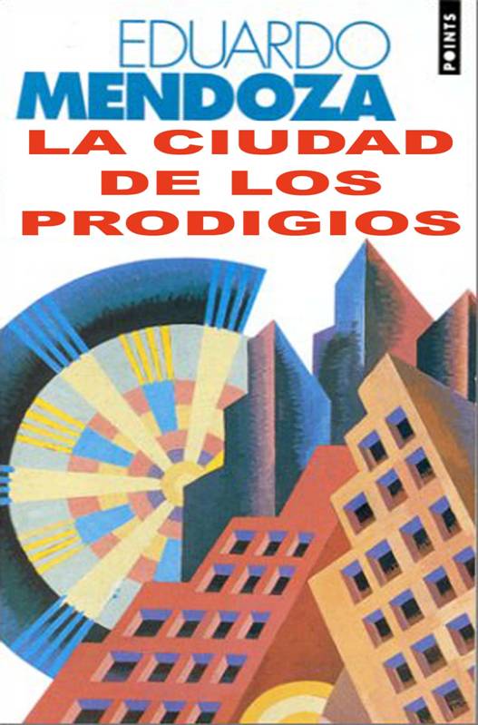 La Ciudad De Los Prodigios - pic_1.jpg