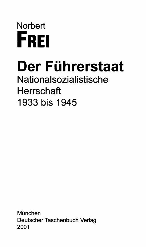 Государство фюрера: Национал-социалисты у власти: Германия, 1933—1945 - i_002.jpg
