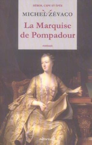 La Marquise De Pompadour Tome I - pic_1.jpg