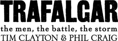 Трафальгар. Люди, сражение, шторм (ЛП) - i_001.jpg
