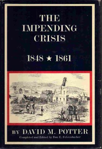Надвигающийся кризис: Америка перед Гражданской войной, 1848-1861 (ЛП) - i_001.jpg