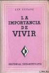 La Importancia De Vivir