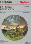La prova del fuoco