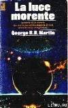 La luce morente