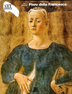 Piero Della Francesca (Art dossier Giunti)