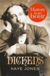 Dickens: History in an Hour