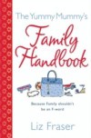 Yummy Mummy's Family Handbook