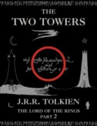 Two Towers: The Lord of the Rings, Part 2