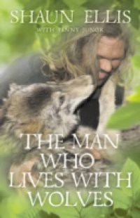 Man Who Lives with Wolves