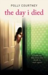 Day I Died