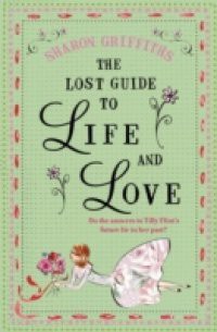 Lost Guide to Life and Love