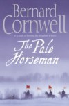 Pale Horseman (The Last Kingdom Series, Book 2)