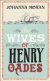 Wives of Henry Oades