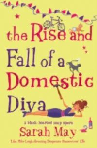 Rise and Fall of a Domestic Diva
