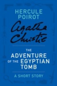Adventure of the Egyptian Tomb