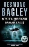 Wyatt's Hurricane / Bahama Crisis