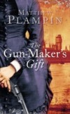 Gun-Maker's Gift
