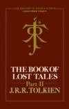 Book of Lost Tales 2 (The History of Middle-earth, Book 2)