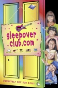 sleepoverclub.com (The Sleepover Club, Book 44)