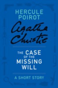 Case of the Missing Will