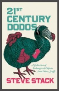 21st Century Dodos