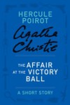 Affair at the Victory Ball
