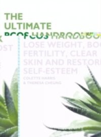 Ultimate PCOS Handbook: Lose weight, boost fertility, clear skin and restore self-esteem