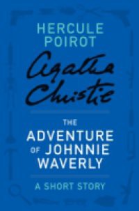 Adventure of Johnnie Waverly