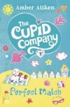 Perfect Match (The Cupid Company, Book 4)