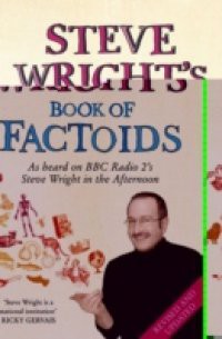 Steve Wright's Book of Factoids