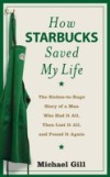 How Starbucks Saved My Life