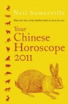 Your Chinese Horoscope 2011
