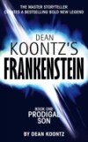 Prodigal Son (Dean Koontz's Frankenstein, Book 1)