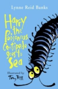 Harry the Poisonous Centipede Goes To Sea