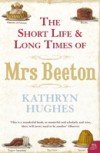 Short Life and Long Times of Mrs Beeton (Text Only)