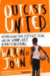 Outcasts United: A Refugee Team, an American Town