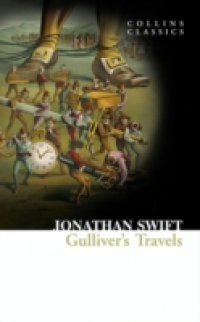 Gulliver's Travels (Collins Classics)
