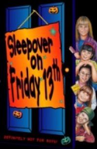 Sleepover Club on Friday 13th