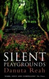 Silent Playgrounds