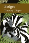 Badger (Collins New Naturalist Library, Book 114)