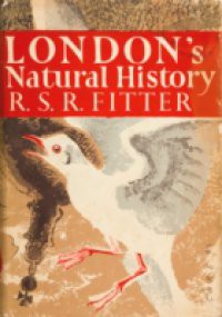 London's Natural History (Collins New Naturalist Library, Book 3)