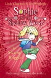 Swamp Boggles (Sophie and the Shadow Woods, Book 2)