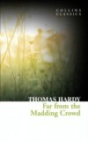 Far From the Madding Crowd (Collins Classics)