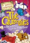 Clumsies make a Mess of the Big Show (The Clumsies, Book 3)