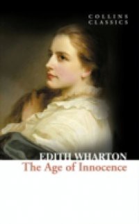 Age of Innocence (Collins Classics)