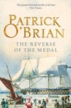Reverse of the Medal: Aubrey/Maturin series, book 11