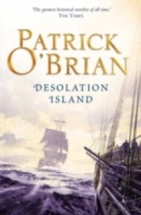Desolation Island: Aubrey/Maturin series, book 5