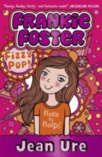 Fizzypop (Frankie Foster, Book 1)